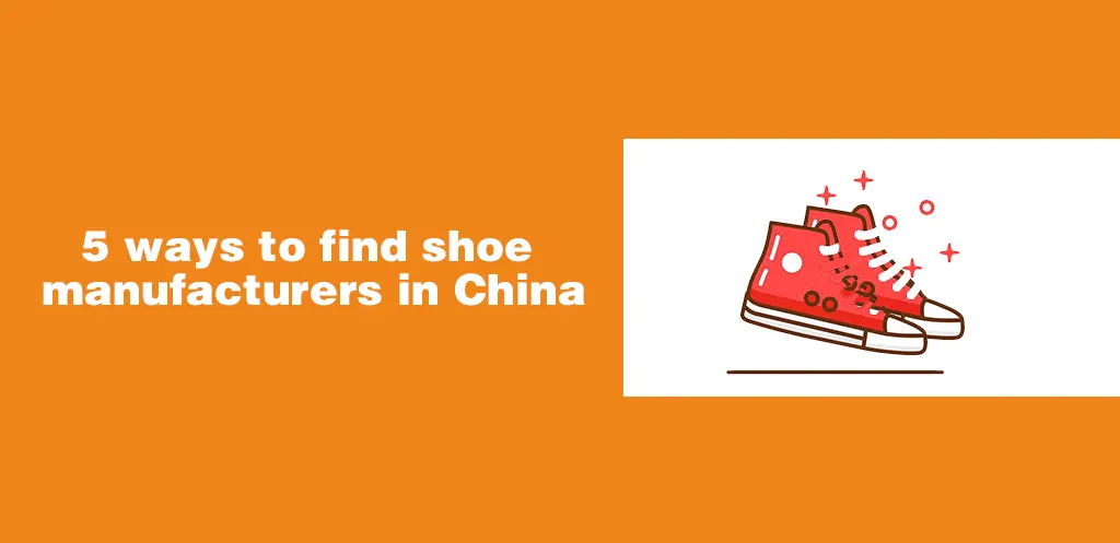 manufacturer of shoes in china