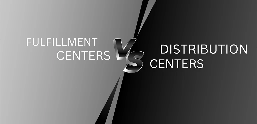 Differences between a Distribution and Fulfillment Center