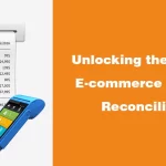 Unlocking the Mystery E-commerce Payment Reconciliation